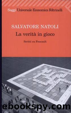 La veritÃ  in gioco by Salvatore Natoli