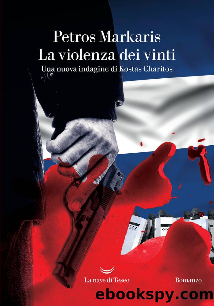 La violenza dei vinti by Petros Markaris