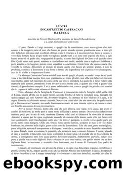 La vita di Castruccio Castracani da Lucca by Niccolò Machiavelli