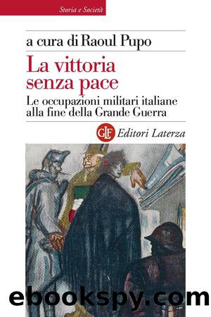 La vittoria senza pace by Raoul Pupo