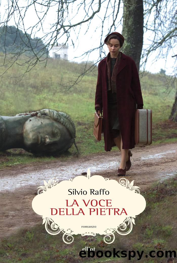 La voce della pietra by Silvio Raffo
