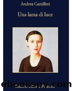 Lama Di Luce by Andrea Camilleri