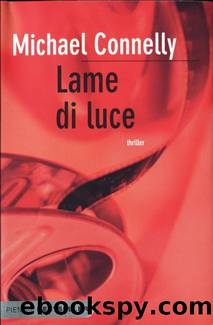 Lame di luce by Michael CONNELLY