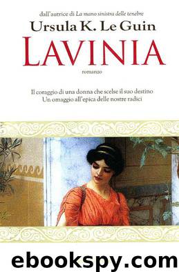 Lavinia by Ursula K. Le Guin