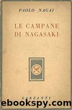 Le Campane di Nagasaki (1952) by Paolo Nagai