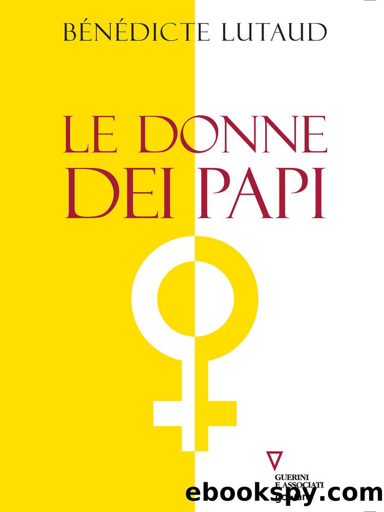 Le donne dei papi by Benedicte Lutaud