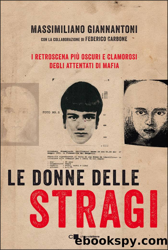 Le donne delle stragi: con la collaborazione di Federico Carbone by Massimiliano Giannantoni & Federico Carbone