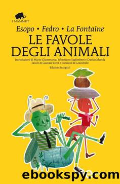 Le favole degli animali by Autori Vari