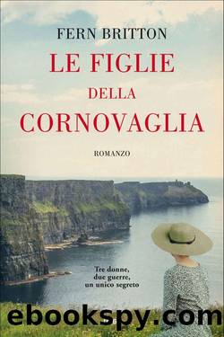 Le figlie della Cornovaglia by Fern Britton