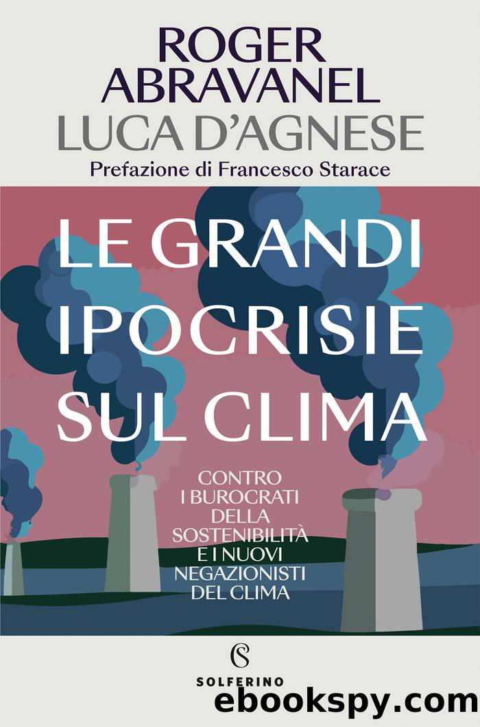 Le grandi ipocrisie sul clima by Roger Abravanel