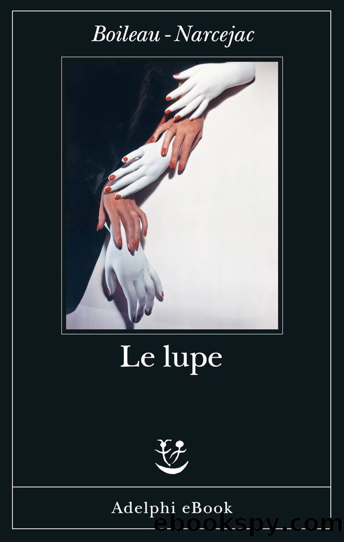 Le lupe by Boileau - Narcejac