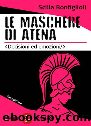 Le maschere di Atena by Scilla Bonfiglioli