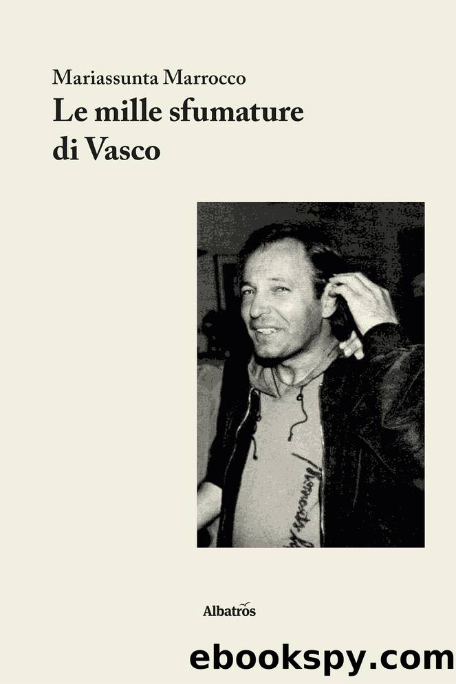 Le mille sfumature di Vasco by Mariassunta Marrocco