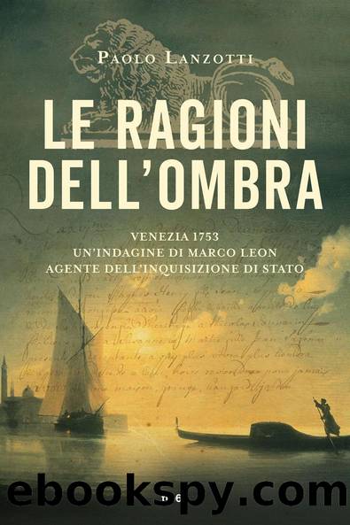 Le ragioni dellâombra by Paolo Lanzotti