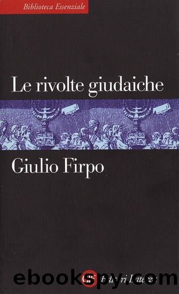 Le rivolte giudaiche (2011) by Giulio Firpo