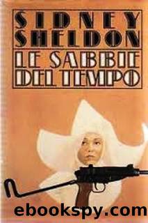 Le sabbie del tempo by SHELDON Sidney