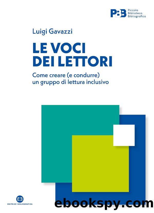 Le voci dei lettori by Luigi Gavazzi