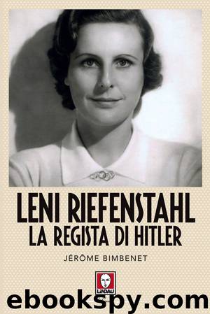 Leni Riefenstahl by Jérôme Bimbenet