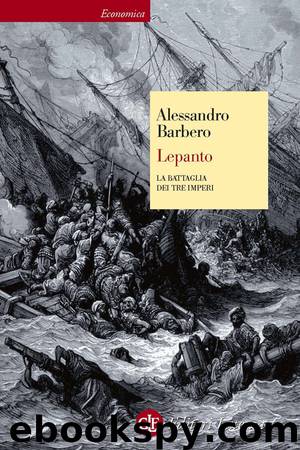 Lepanto by Alessandro Barbero