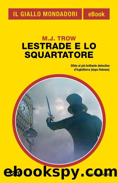 Lestrade e lo Squartatore by M.J. Trow
