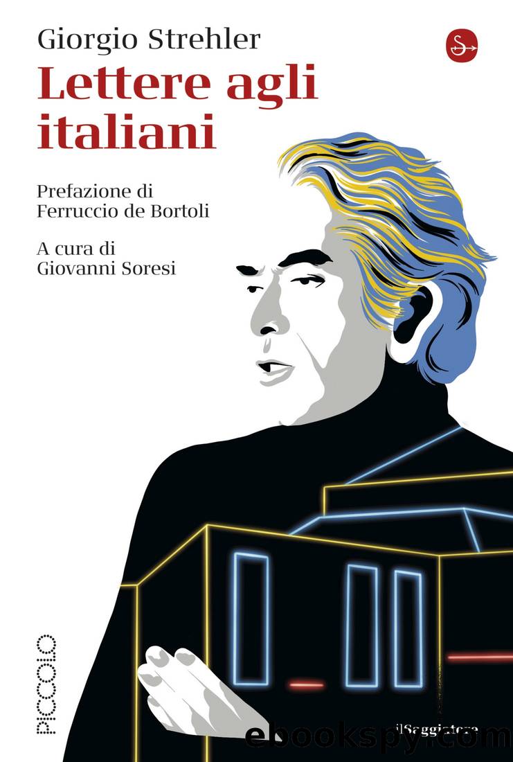 Lettere agli italiani by Giorgio Strehler