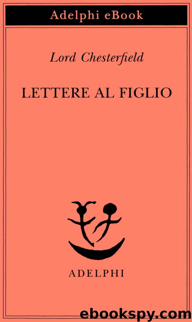 Lettere al figlio by (Lord) Chesterfield