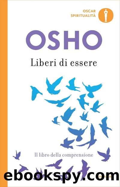 Liberi di essere by Osho