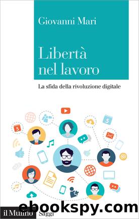 Libert nel lavoro by Giovanni Mari;