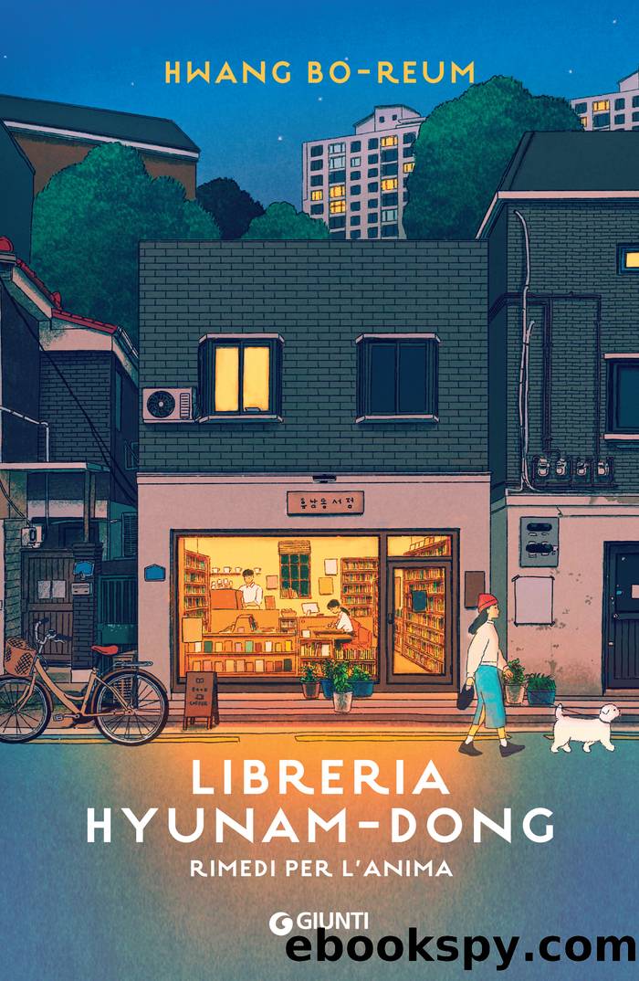 Libreria Hyunam-dong. Rimedi per l'anima by Hwang Bo-Reum