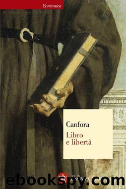 Libro e libertà by Luciano Canfora