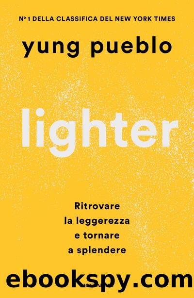 Lighter by yung pueblo