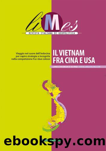 Limes 082015 â Il Vietnam fra Cina e USA by AA. VV