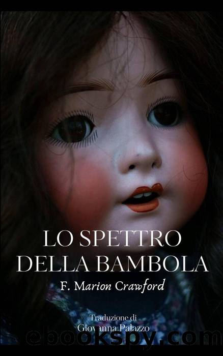 Lo Spettro Della Bambola by F. Marion Crawford