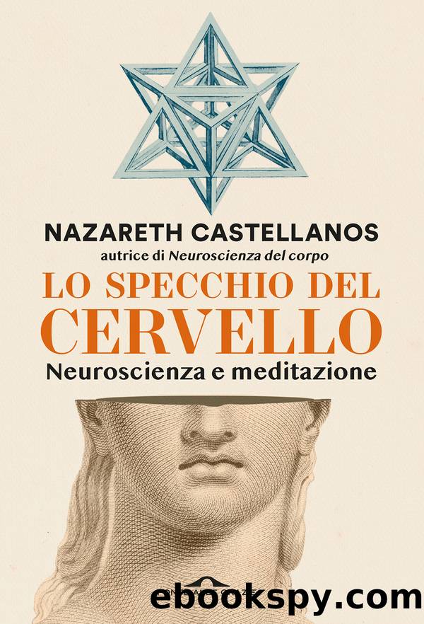 Lo specchio del cervello by Nazareth Castellanos