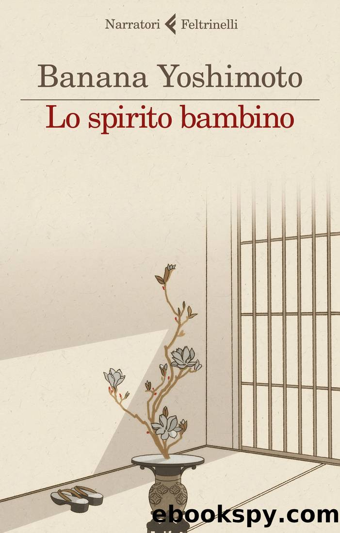 Lo spirito bambino by Banana Yoshimoto