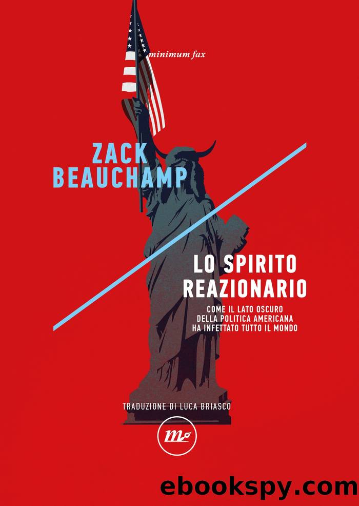 Lo spirito reazionario by Zack Beauchamp