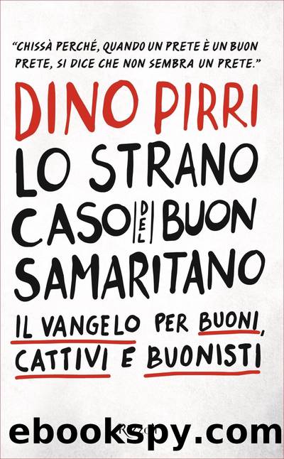 Lo strano caso del buon samaritano by Dino Pirri