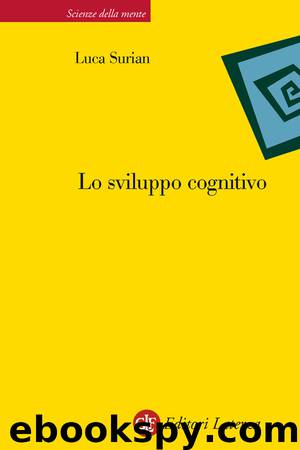 Lo sviluppo cognitivo by Luca Surian