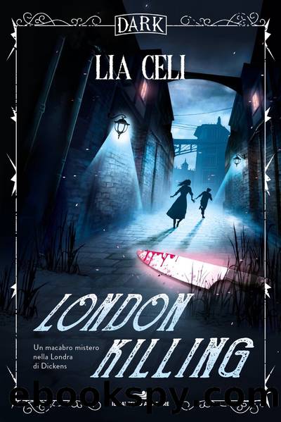London Killing by Lia Celi