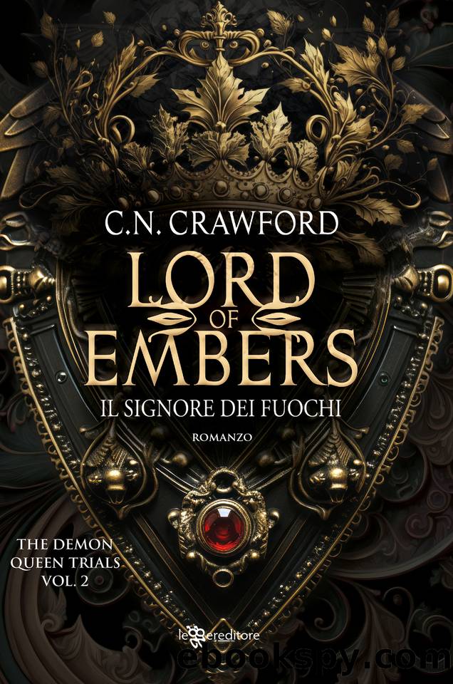 Lord of Embers - Il signore dei fuochi (Leggereditore) (Italian Edition) by C. N. Crawford