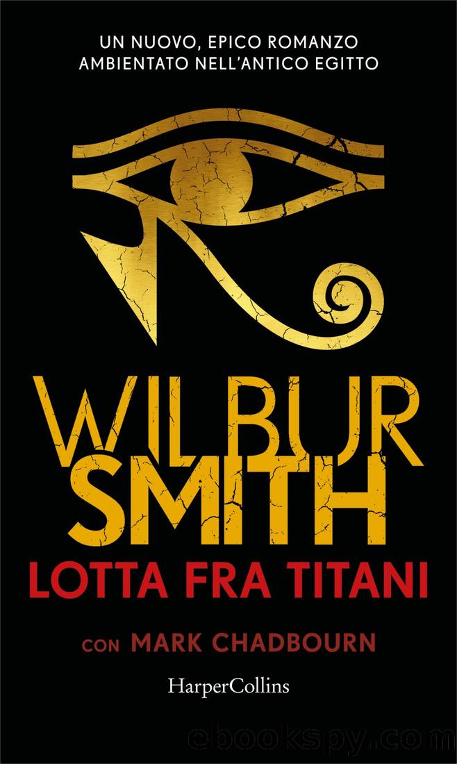 Lotta fra titani by Wilbur Smith Mark Chadbourn