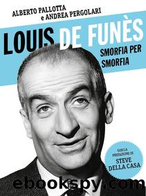 Louis de FunÃ¨s smorfia per smorfia by Andrea Pergolari