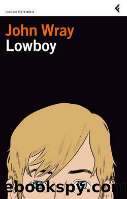 Lowboy by John Wray