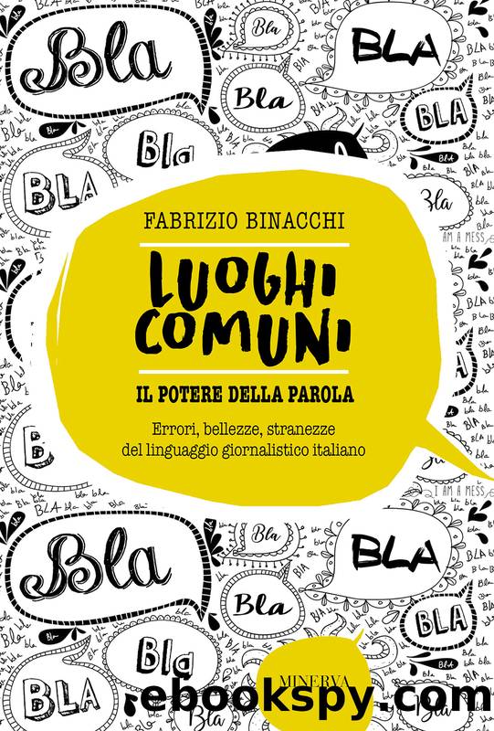 Luoghi comuni. Il potere della parola by Fabrizio Binacchi