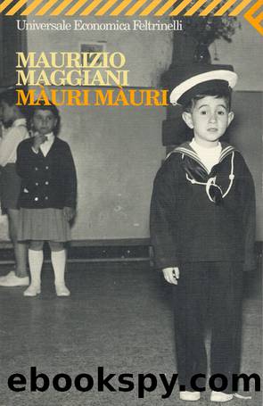 MÃ uri MÃ uri by Maurizio Maggiani