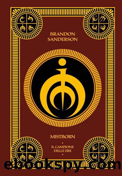 MISTBORN #3. Il campione delle ere - The Hero of Ages by Brandon Sanderson