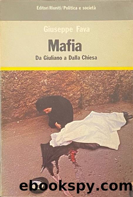 Mafia. Da Giuliano a Dalla Chiesa by Giuseppe Fava