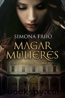 Magar Mulieres by Simona Friio
