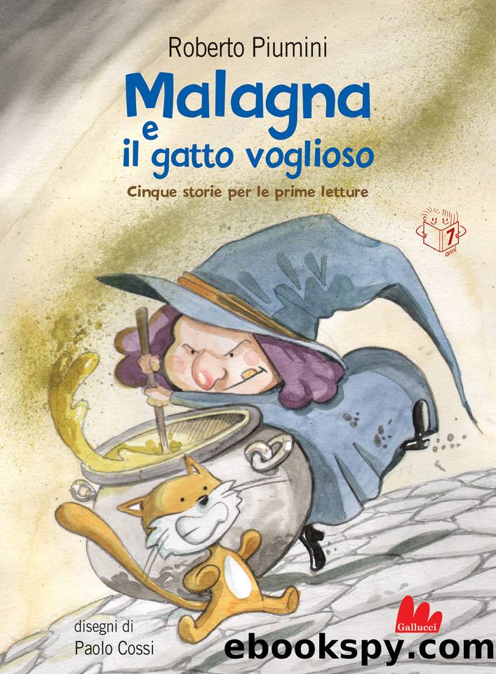 Malagna e il gatto voglioso by Roberto Piumini