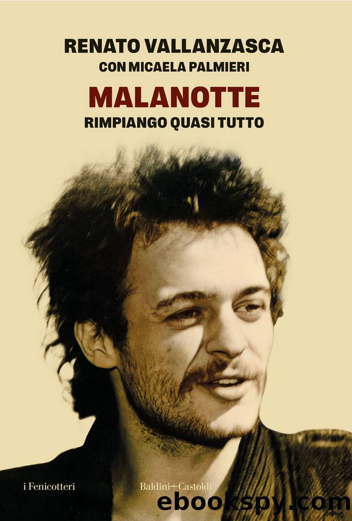 Malanotte by Renato Vallanzasca & Micaela Palmieri